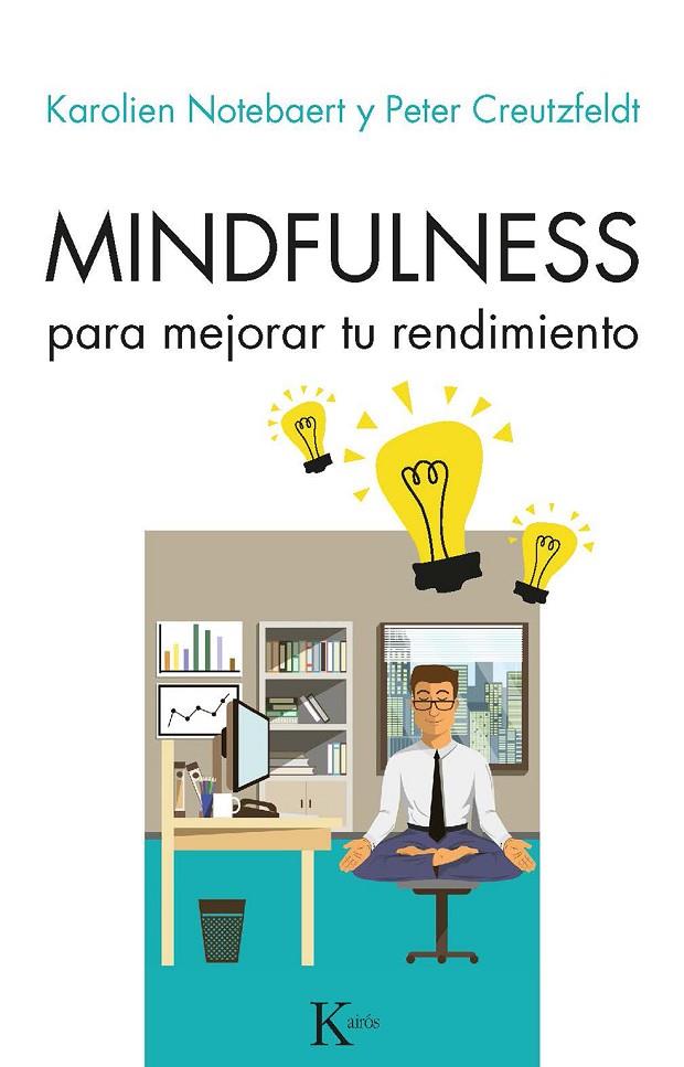 MINDFULNESS PARA MEJORAR TU RENDIMIENTO | 9788499886657 | NOTEBAERET, KAROLIEN