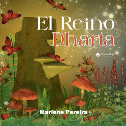 REINO DHARTA, EL | 9788411759748 | CLETO CUNHA PEREIRA, MARLENE