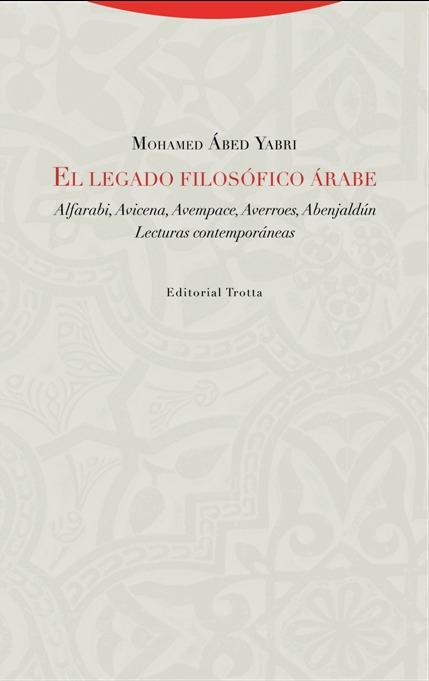LEGADO FILOSÓFICO ÁRABE, EL | 9788498796537 | ABED YABRI, MOHAMED