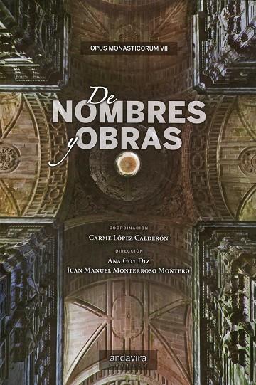 DE NOMBRES Y OBRAS | 9788484087410 | MONTERROSO MONTERO, JUAN MANUEL