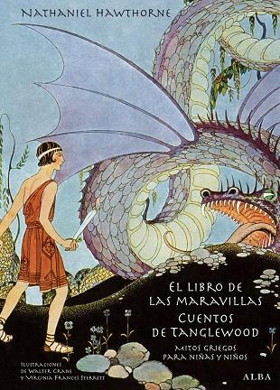 LIBRO DE LAS MARAVILLAS, EL / CUENTOS DE TANGLEWOOD | 9788484288985 | HAWTHORNE, NATHANIEL