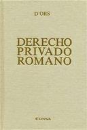 DERECHO PRIVADO ROMANO | 9788431322335 | D'ORS, XAVIER