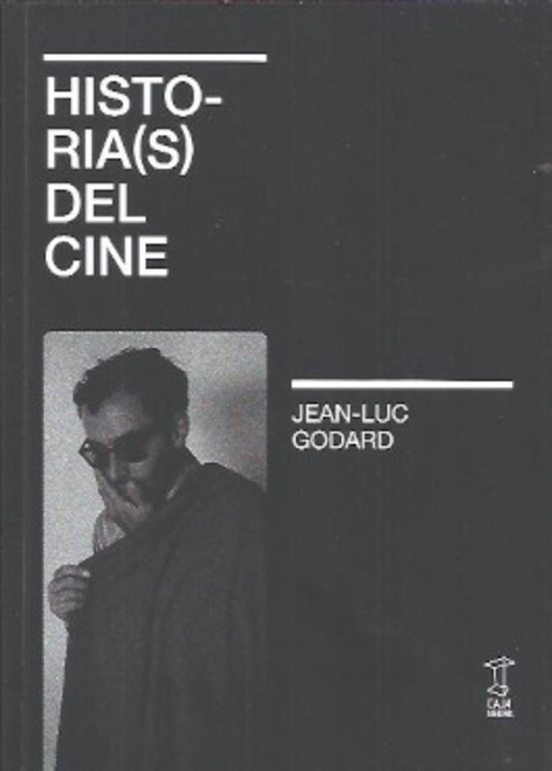 HISTORIA(S) DEL CINE | 9789878272566 | GODARD, JEAN-LUC