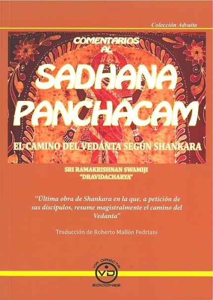 COMENTARIOS AL SADHANA PANCHACAM | 9788494201042 | DRAVIDACHARYA