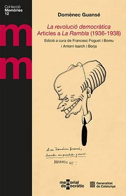 REVOLUCIO DEMOCRATICA - ARTICLES A LA RAMBLA (1936-1938) | 9791387889449 | GUANSE, DOMENEC