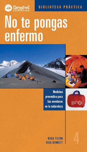 NO TE PONGAS ENFERMO | 9788496192010 | TILTON / BENNETT