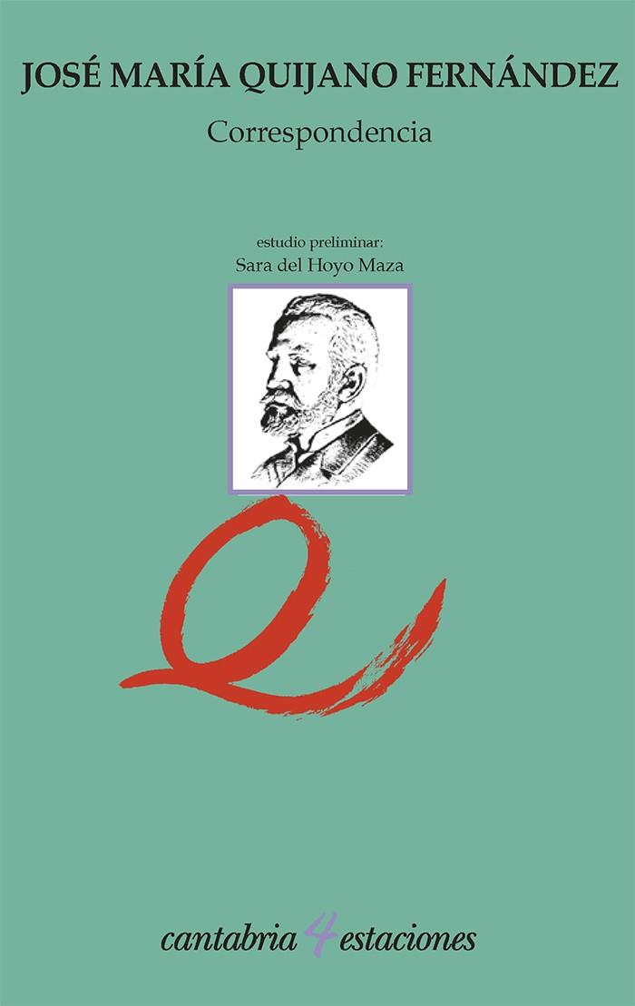 CORRESPONDENCIA | 9788417888596 | QUIJANO FERNÁNDEZ, JOSÉ MARÍA