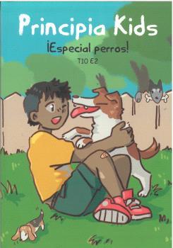 PRINCIPIA KIDS. ESPECIAL PERROS T10 E 2 | 9772444813188