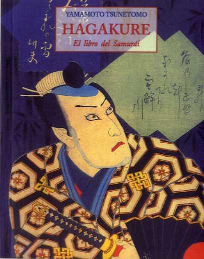 HAGAKURE LIBRO DEL SAMURAI | 9788497163576 | TSUNETOMO, YAMAMOTO