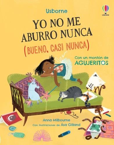 YO NO ME ABURRO NUNCA BUENO CASI NUNCA | 9781803703633 | MILBOURNE, ANNA
