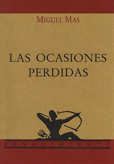 OCASIONES PERDIDAS | 9788486307295 | MAS, MIGUEL
