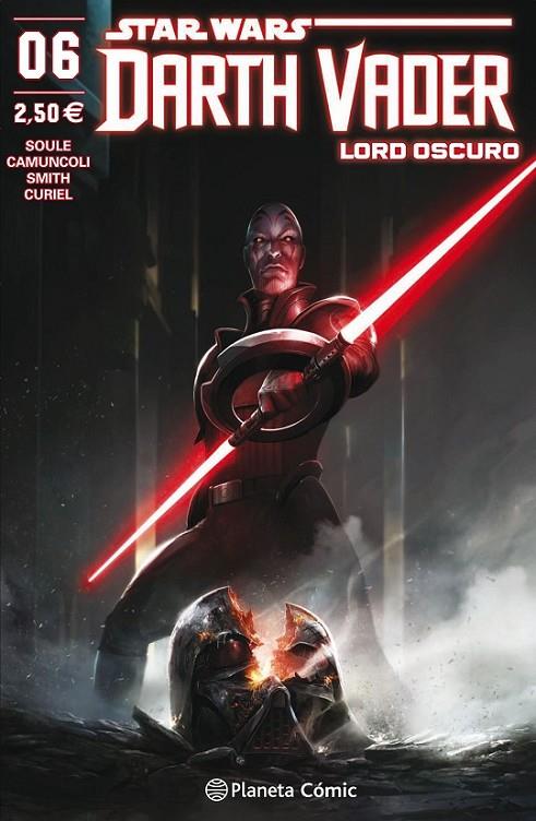 DARTH VADER LORD OSCURO 06 | 9788491469063 | SOULE, CHARLES / CAMUNCOLI, GIUSEPPE