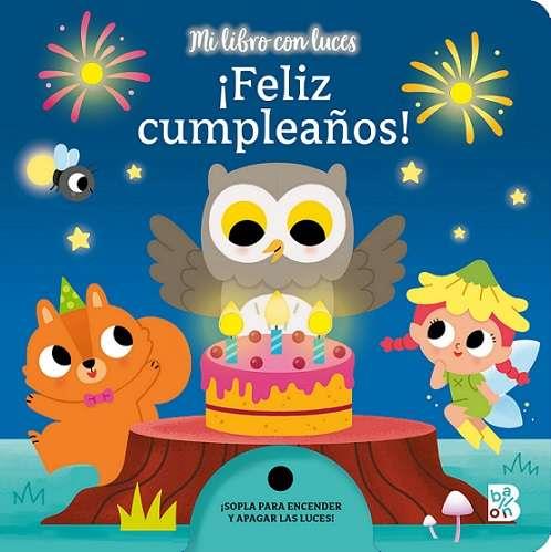 MI LIBRO CON LUCES - FELIZ CUMPLEAÑOS | 9789403233833 | BALLON