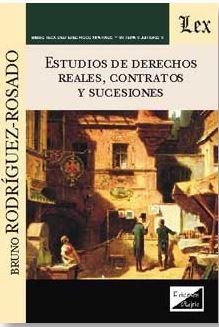ESTUDIOS DE DERECHOS REALES, CONTRATOS Y SUCESIONES | 9789875721685 | RODRIGUEZ ROSADO, BRUNO