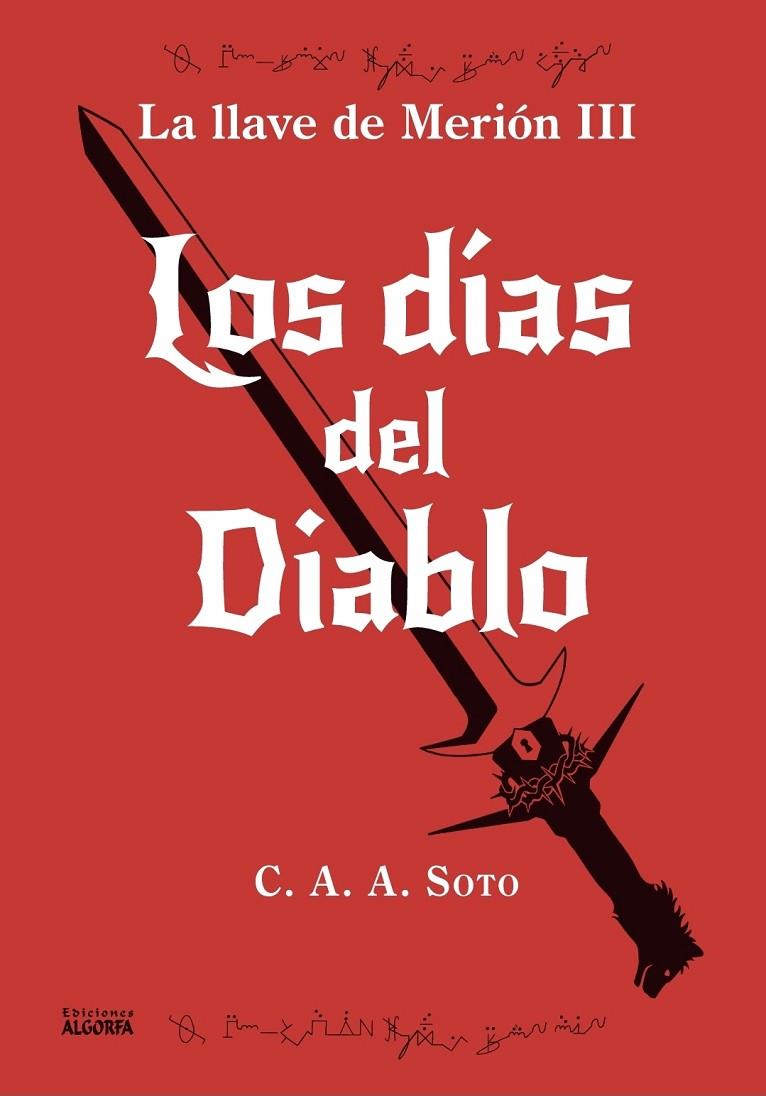 DÍAS DEL DIABLO, LOS | 9791399111873 | SOTO, CIRO A. A.