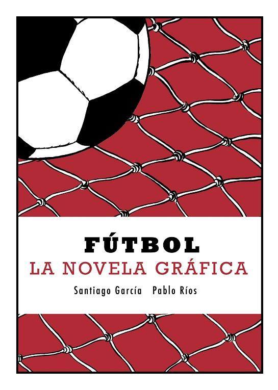 FUTBOL | 9788415685623 | GARCIA / RIOS