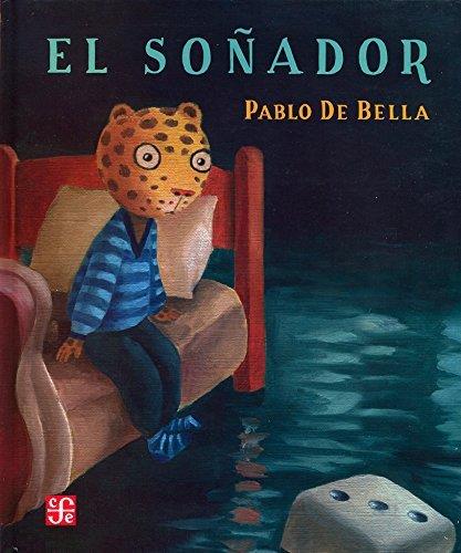 SOÑADOR, EL | 9786071649188 | DE BELLA, PABLO