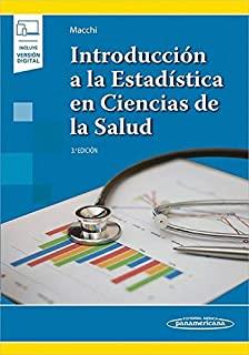 INTRODUCCION A LA ESTADISTICA EN CIENCIAS DE LA SALUD (2 ED) | 9789500696357 | MACCHI, RICARDO LUIS
