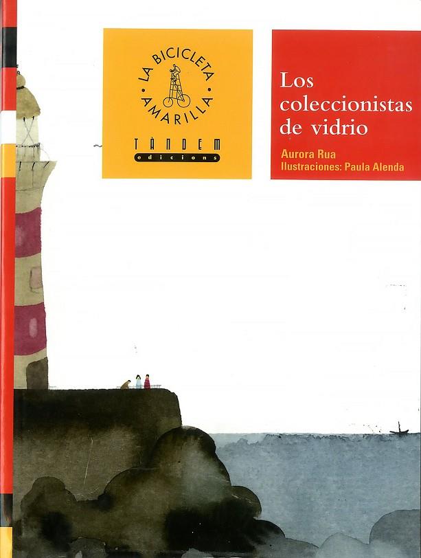 COLECCIONISTAS DE VIDRIO, LOS | 9788481319095 | RUA AGUILAR, AURORA