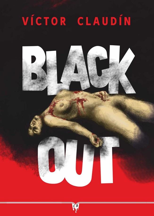 BLACK OUT | 9788412813203 | CLAUDÍN, VÍCTOR