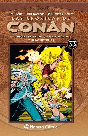 CRÓNICAS DE CONAN 33 | 9788491532309 | THOMAS, ROY