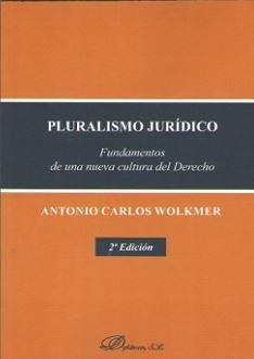 PLURALISMO JURÍDICO | 9788491486114 | WOLKMER, ANTONIO CARLOS
