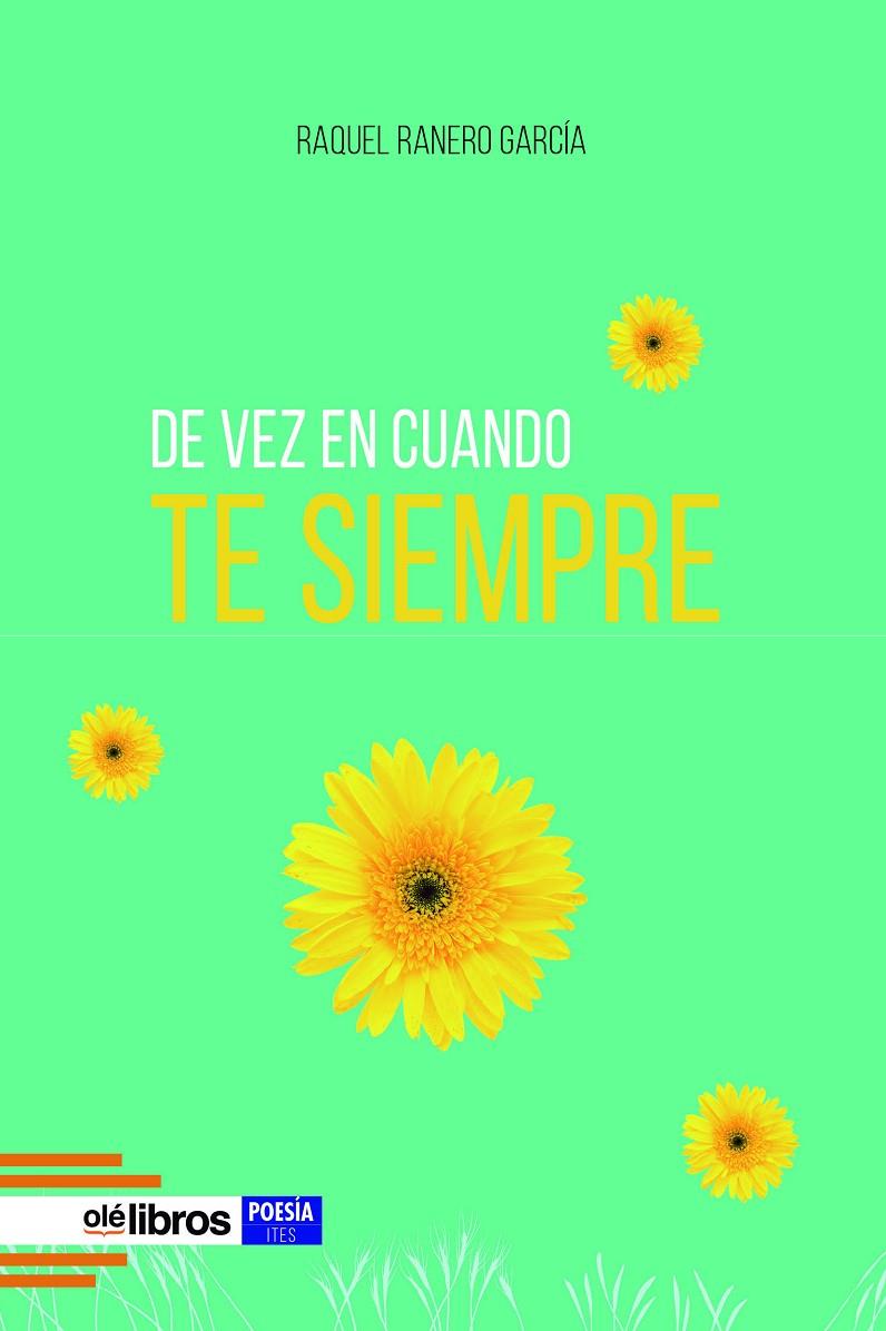DE VEZ EN CUANDO TE SIEMPRE | 9788418759833 | RANERO GARCÍA, RAQUEL
