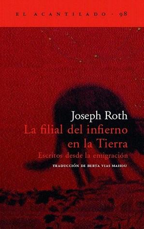 FILIAL DEL INFIERNO EN LA TIERRA, LA | 9788496136724 | ROTH, JOSEPH