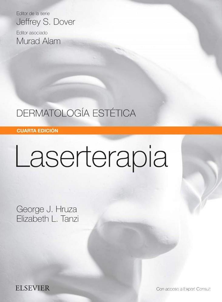 LASERTERAPIA + EXPERTCONSULT (4 ED) | 9788491132950 | HRUZA, GEORGE J. / TANZI, ELIZABETH L.