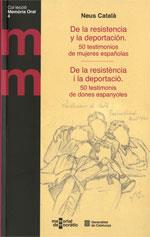DE LA RESISTÈNCIA I LA DEPORTACIÓ. 50 TESTIMONIS DE DONES ESPANYOLES | 9788439393436 | CATALÀ, NEUS