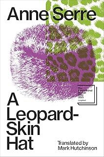 A LEOPARD SKIN HAT | 9781837311194 | SERRE, ANNE