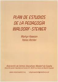 PLAN DE ESTUDIOS DE LA PEDAGOGIA WALDORF STEINER | 9788485370399 | STEINER, RUDOLF