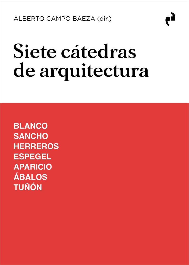 SIETE CÁTEDRAS DE ARQUITECTURA | 9791387634292 | CAMPO BAEZA, ALBERTO