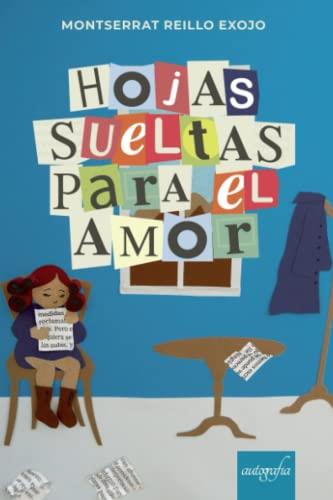 HOJAS SUELTAS PARA EL AMOR | 9788418337444 | REILLO EXOJO, MONTSERRAT