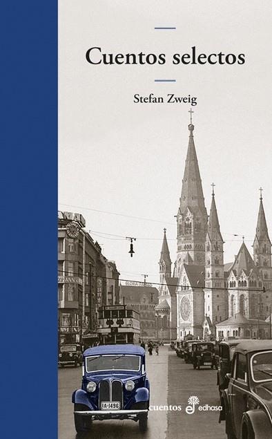 CUENTOS SELECTOS (ZWEIG) | 9788435011884 | ZWEIG, STEFAN