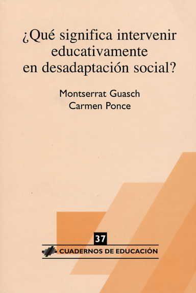 QUE SIGNIFICA INTERVENIR EDUCATIVAMENTE | 9788485840939 | GUASCH / PONCE