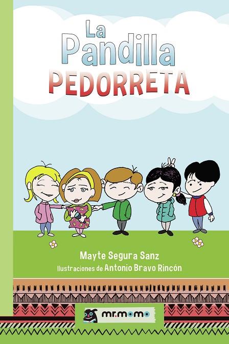 PANDILLA PEDORRETA, LA | 9788417842130 | SEGURA SANZ, MAYTE