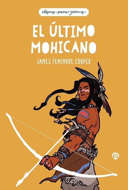 ÚLTIMO MOHICANO, EL | 9788432170584 | FENIMORE COOPER, JAMES