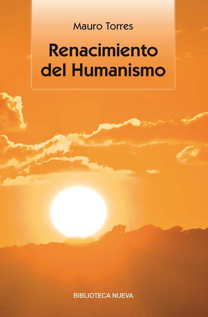 RENACIMIENTO DEL HUMANISMO | 9788499405193 | TORRES, MAURO