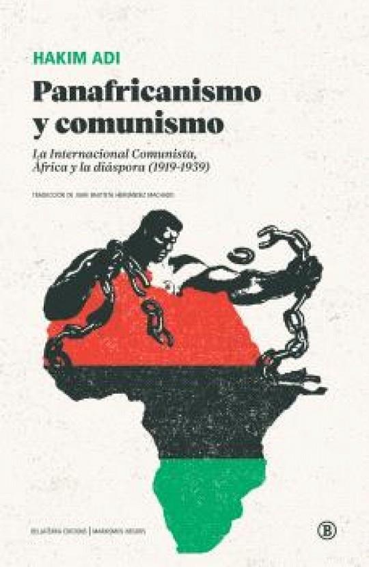 PANAFRICANISMO Y COMUNISMO | 9788419160645 | ADI, HAKIM