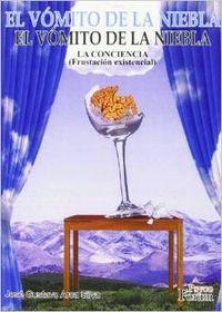 VOMITO DE LA NIEBLA, EL | 9788496002074 | ARCA SILVA, JOSE GUSTAVO
