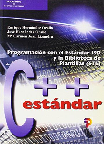 C++ ESTÁNDAR | 9788497320405 | HERNANDEZ ORALLO, ENRIQUE / HERNANDEZ ORALLO, JOSE / JUAN LIZANDRA, CARMEN