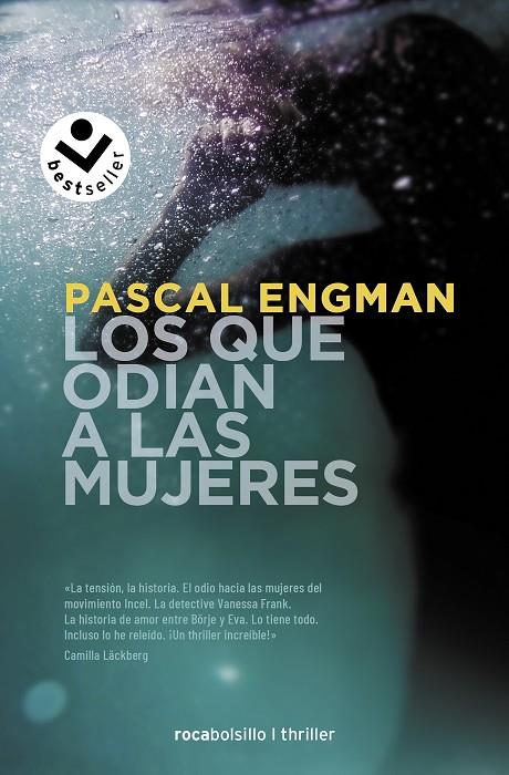 QUE ODIAN A LAS MUJERES, LOS | 9788418850363 | ENGMAN, PASCAL
