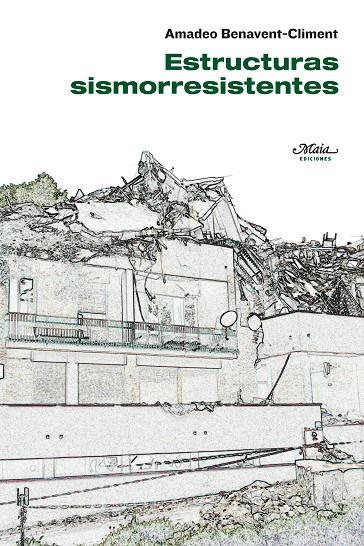 ESTRUCTURAS SISMORRESISTENTES | 9788492724178 | BENAVENT-CLIMENT, AMADEO