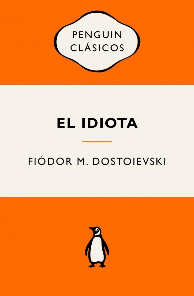 IDIOTA, EL | 9788491058175 | DOSTOIEVSKI, FIÓDOR M.