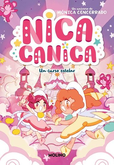 NICA CANICA 04. UN CURSO ESTELAR | 9788427242777 | CENCERRADO, MÓNICA