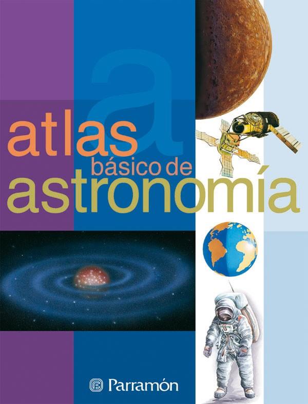 ATLAS BÁSICO DE ASTRONOMÍA | 9788434223479 | TOLA, JOSÉ