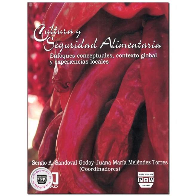CULTURA Y SEGURIDAD ALIMENTARIA | 9786074021134