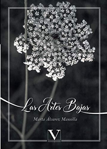 ARTES BAJAS, LAS | 9788413370798 | ÁLVAREZ MANSILLA, MARTA