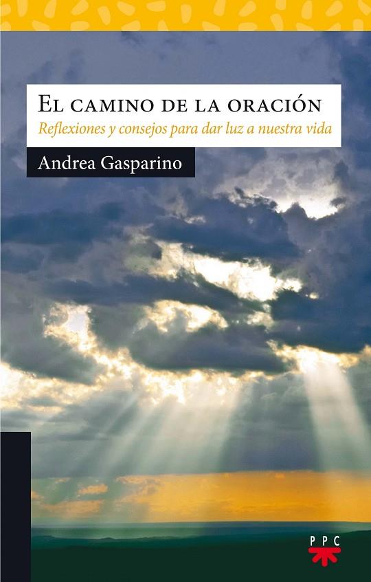 CAMINO DE LA ORACION, EL | 9788428830706 | GASPARINO, ANDREA